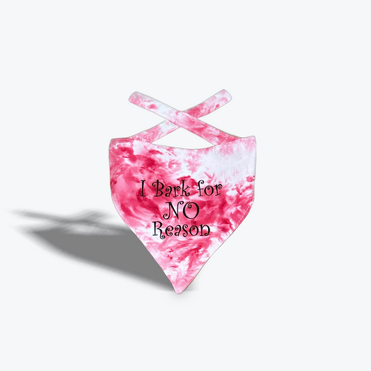 Handmade Pet Bandanna I Bark For No Reason Pink